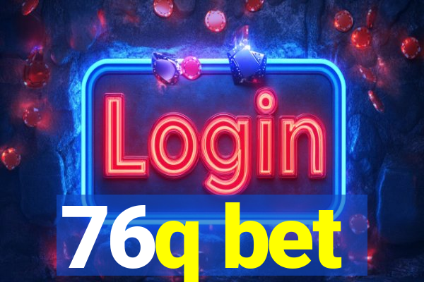 76q bet